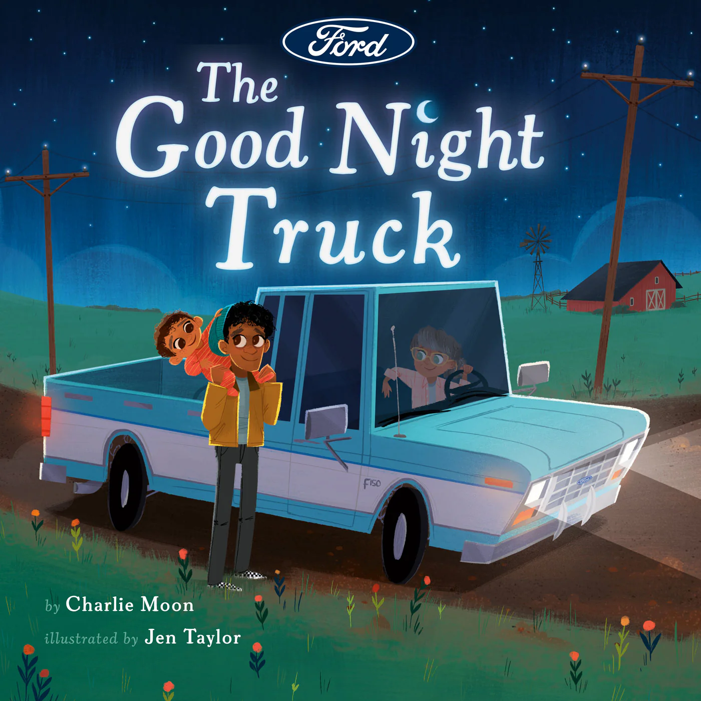 Ford The Good Night Truck Hardcover Childrens Book